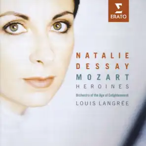 Natalie Dessay, Orchestra of the Age of Enlightenment & Louis Langrée