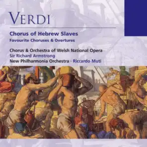 Verdi: Chorus of Hebrew Slaves - Favourite Choruses & Overtures