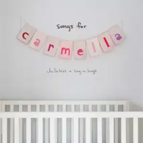 songs for carmella: lullabies & sing-a-longs