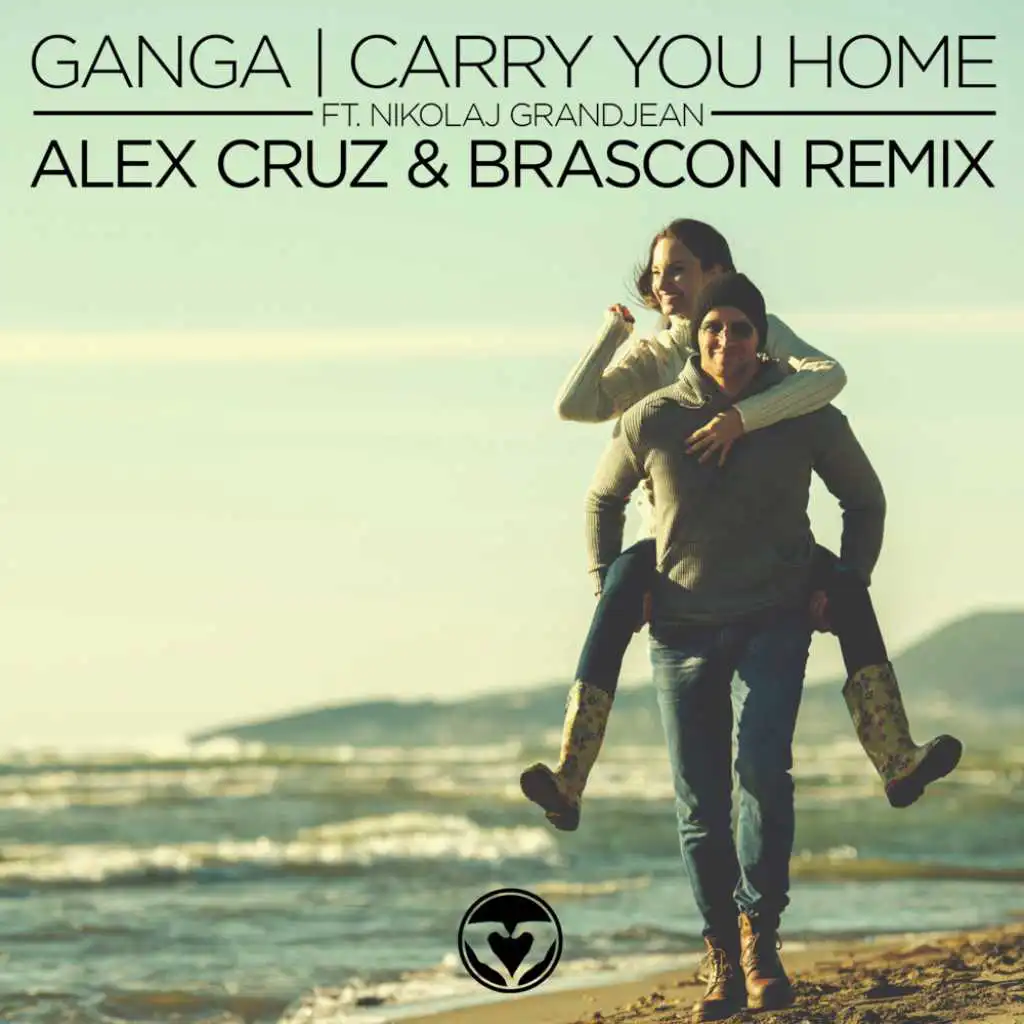 Carry You Home (Remix) (Alex Cruz & Brascon Remix) [feat. Nikolaj Grandjean]