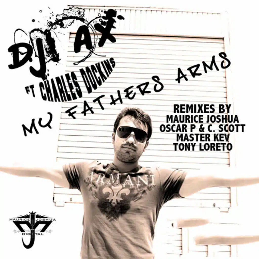 My Fathers Arms (feat Charles Dockins) (DJ Ax Club Mix)