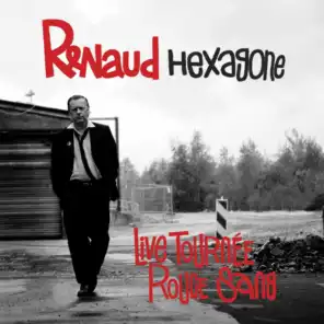 Hexagone (Live tournée Rouge sang, Edit Version)