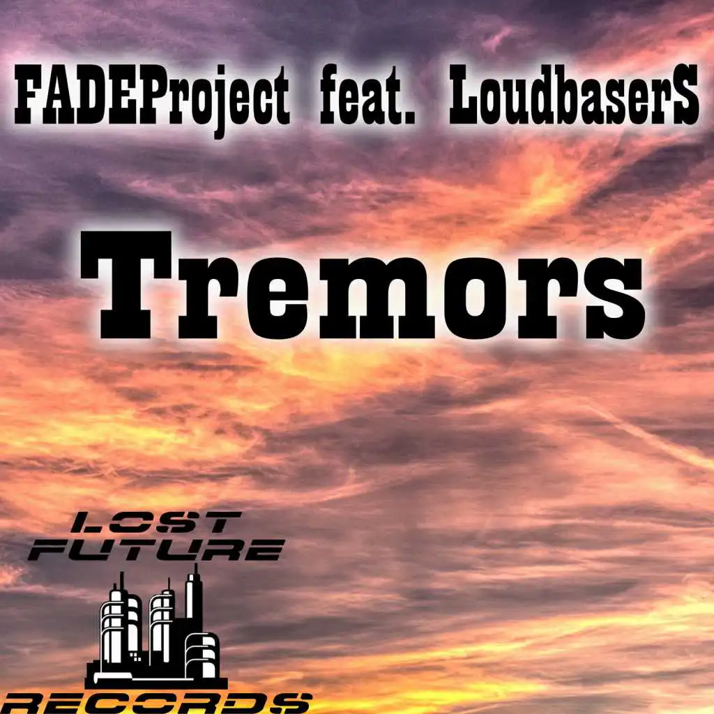 FADEProject feat LoudbaserS