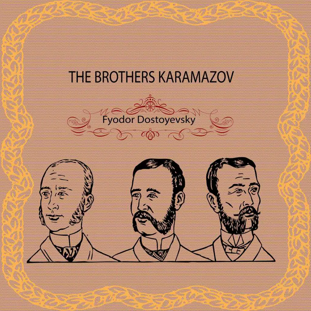 Fyodor Dostoevsky:The Brothers Karamazov (YonaBooks)