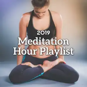 2019 Meditation Hour Playlist