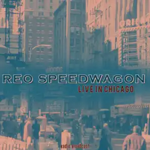 Reo Speedwagon: Live in Chicago