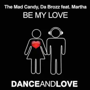 Be My Love (Da Brozz Extended Mix)