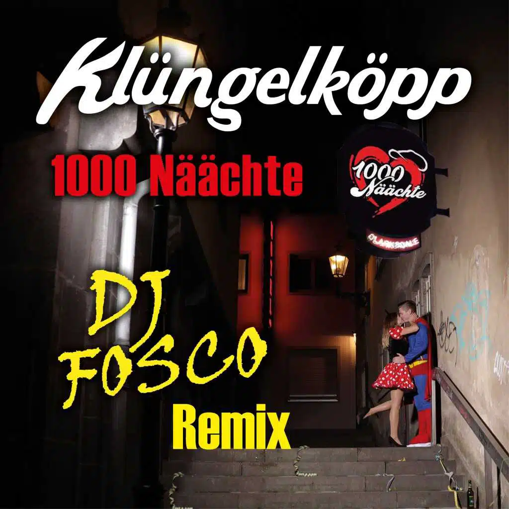 1000 Näächte (DJ Fosco Remix)