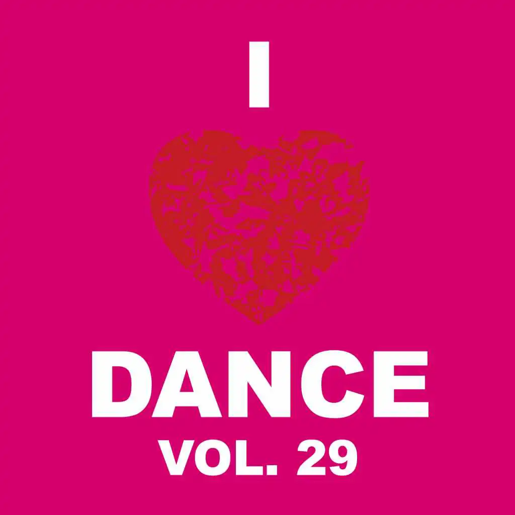 I Love Dance, Vol. 29