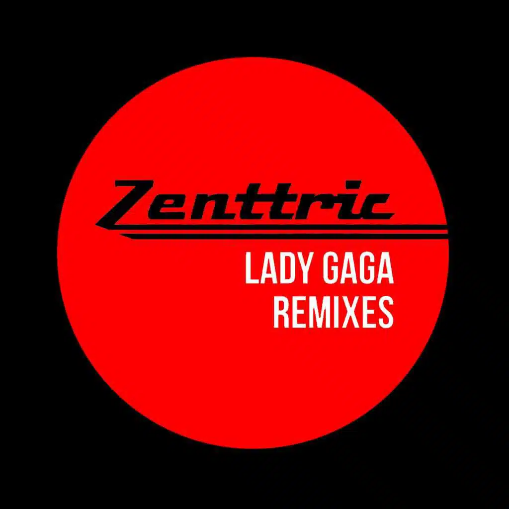 Lady Gaga (Eme DJ & Fiumichino Club Edit Mix)