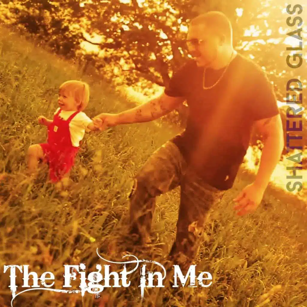 The Fight in Me