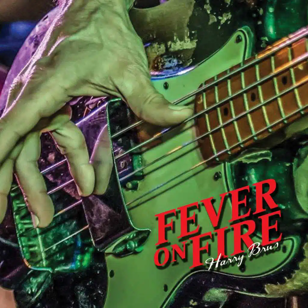 Fever on Fire