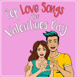 Pop Love Songs for Valentines Day