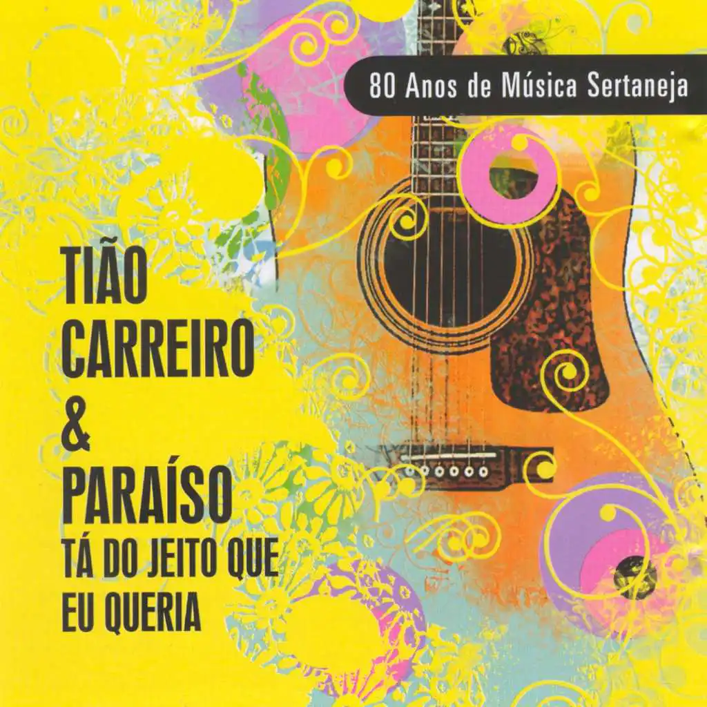 Tião Carreiro & Paraíso