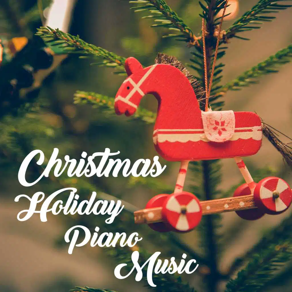 Christmas Holiday Piano Music – New Age Music, Instrumental Christmas Carols, Traditional Music