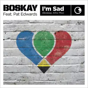 Im Sad (Boskay Afromental Mix)