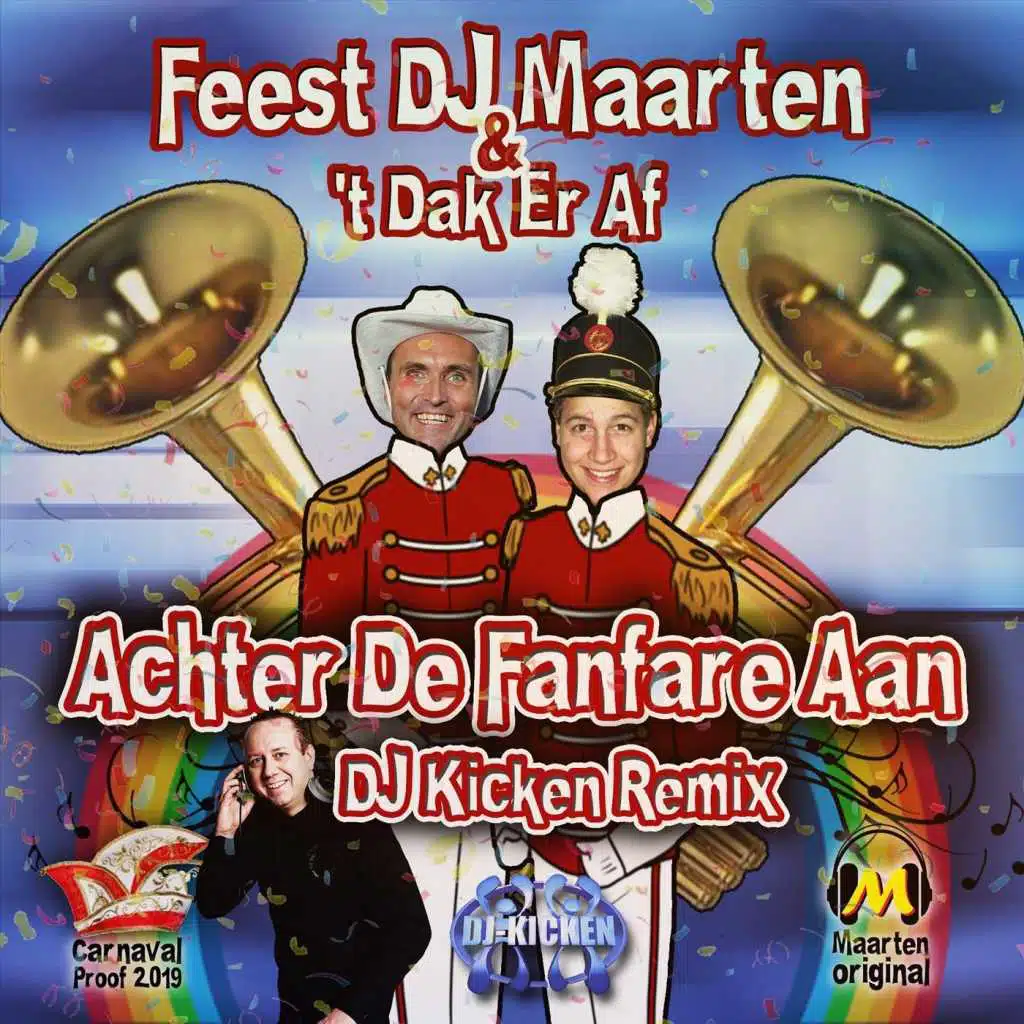 Achter De Fanfare Aan (DJ Kicken Remix)