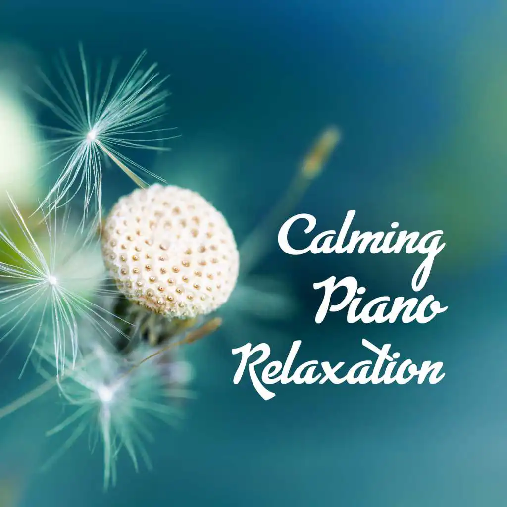 Calming Piano Relaxation