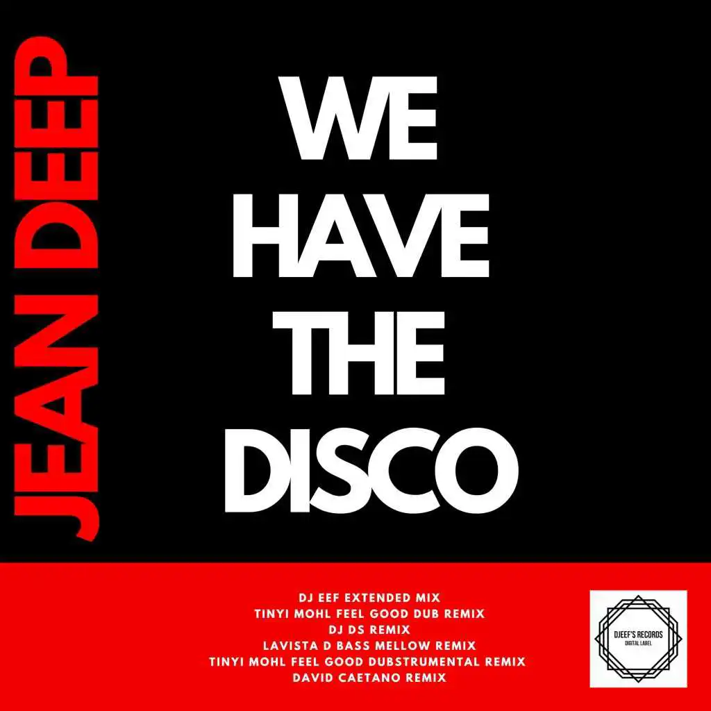 We Have the Disco (Lavista D Bass Mellow Remix)