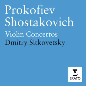 Prokofiev & Shostakovich: Violin Concertos