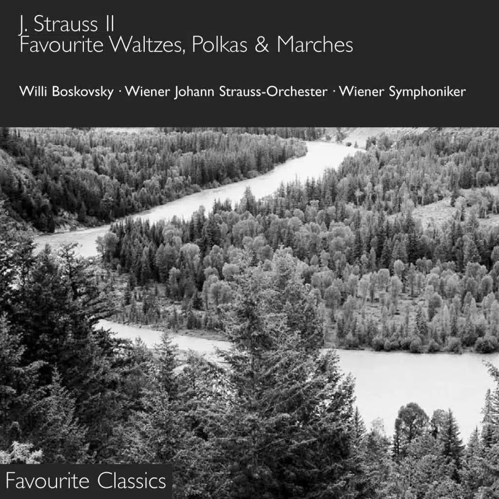 Wiener Johann Strauss Orchester & Willi Boskovsky