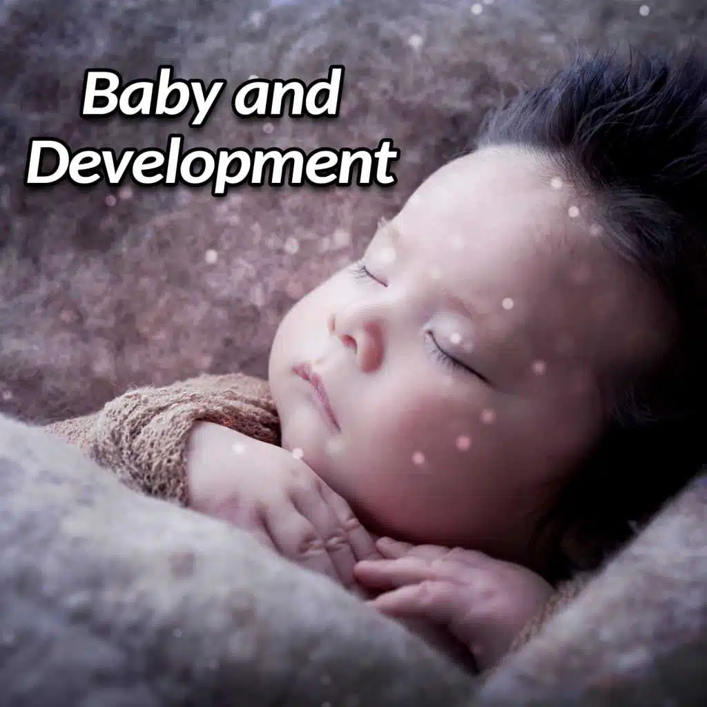 Baby and Development – Einstein Effect, Music for Brilliant, Little Toddler