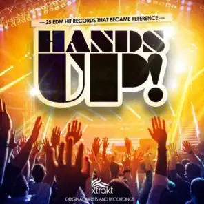 Hands Up! (25 EDM Hit Records That Became Reference)