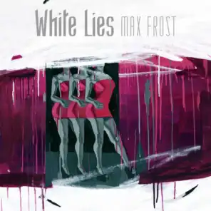 White Lies (EP Version)