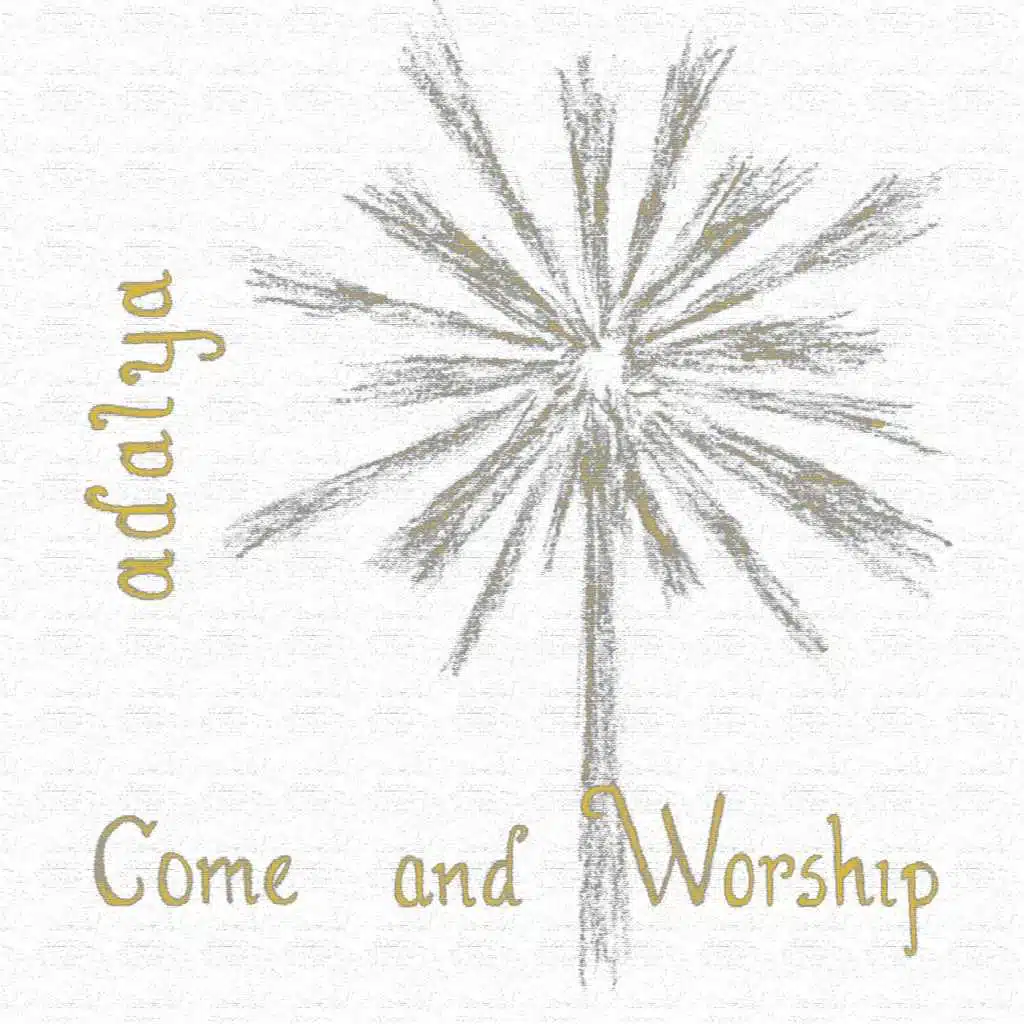 Come and Worship