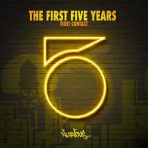 The First Five Years (First Contact) [Continuous Mix]