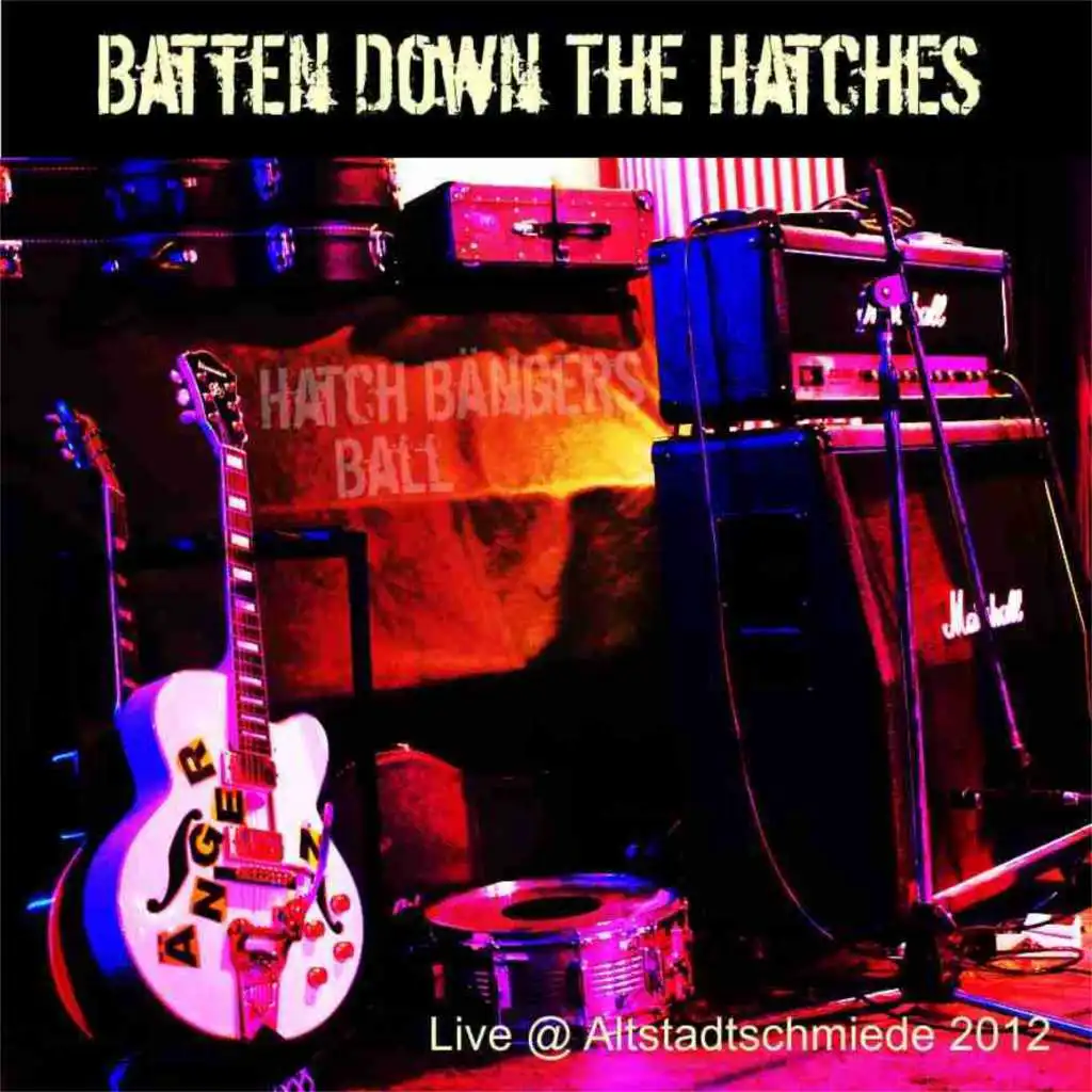 Batten Down the Hatches (Live)