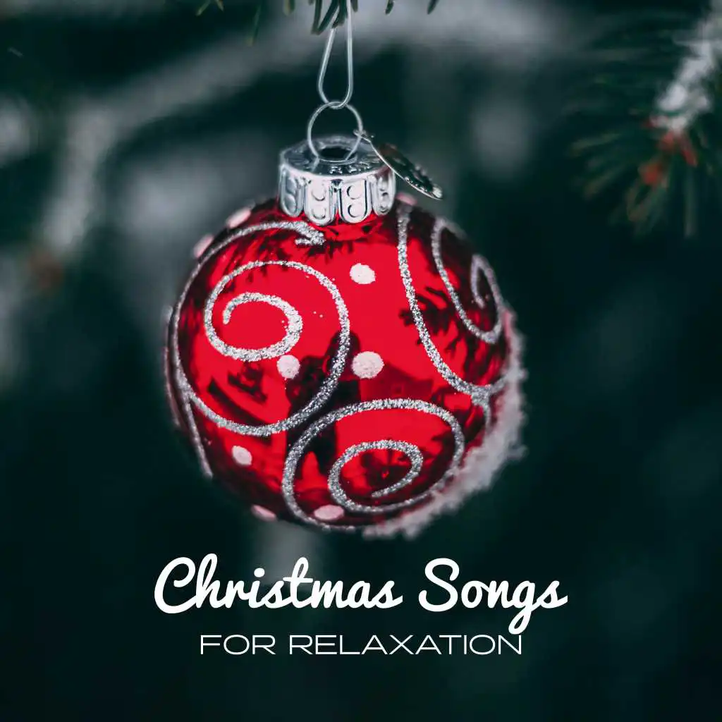 Christmas Songs for Relaxation