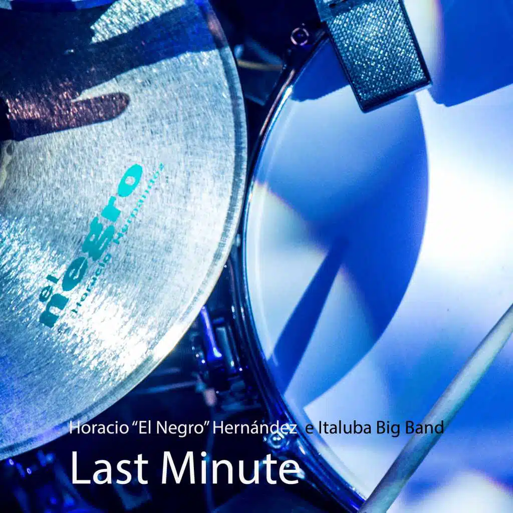 Last Minute (En Vivo) [feat. Italuba Big Band]