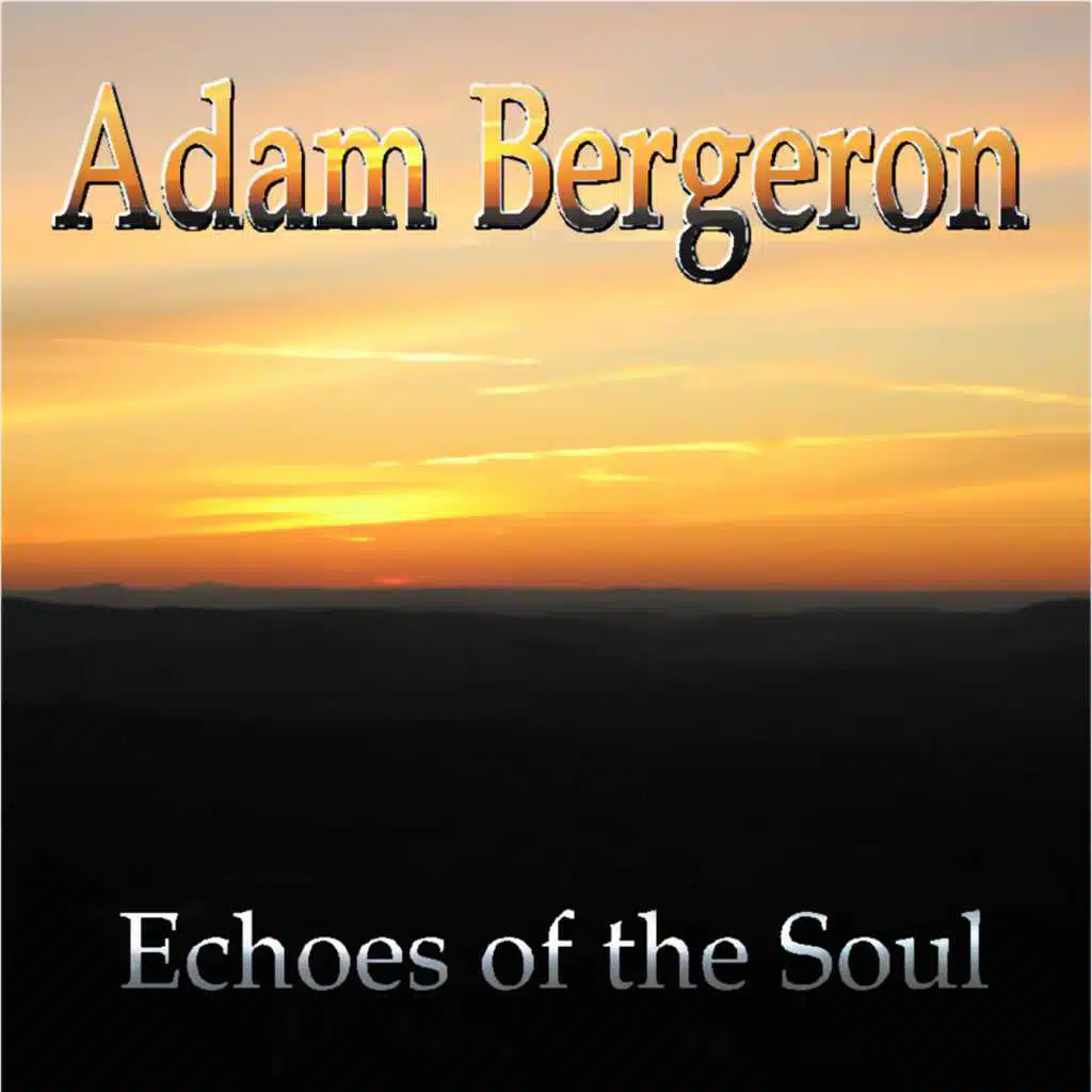 Echoes Of The Soul