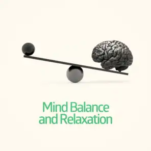 Mind Balance and Relaxation