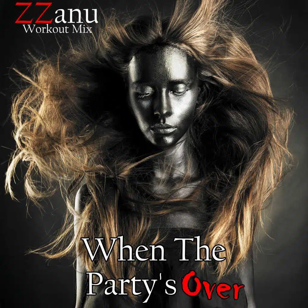 When the Party's Over (Workout Mix)