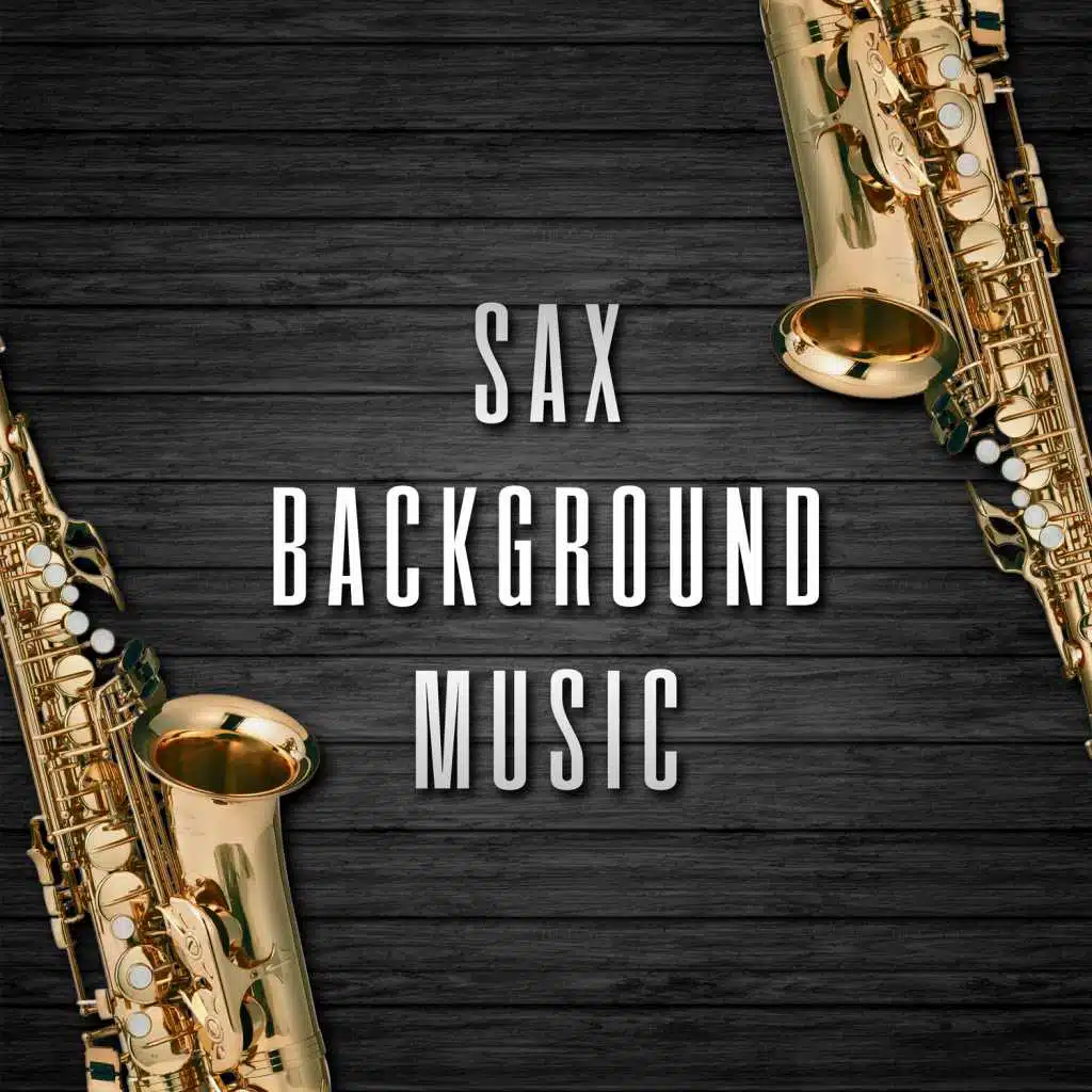 Sax Background Music