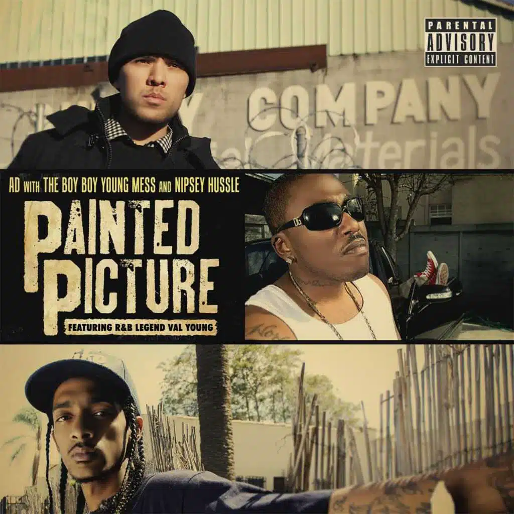 Painted Picture (feat. The Boy Boy Young Mess, Nipsey Hussle & Val Young)