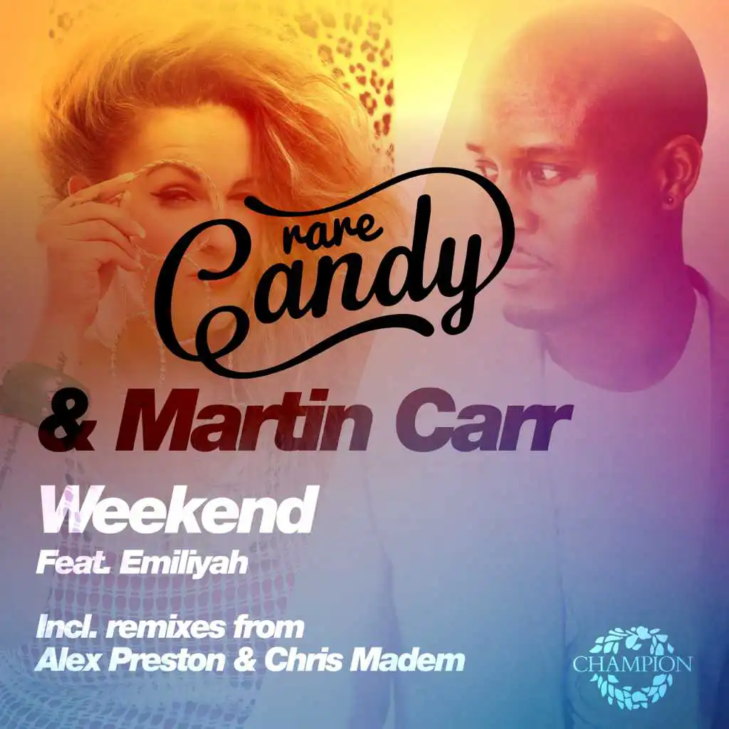 Weekend (Chris Madem Remix) [feat. Emiliyah]