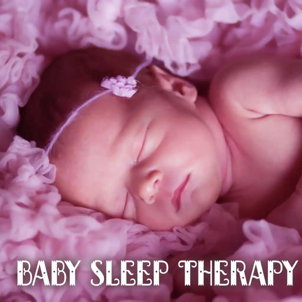 Baby Sleep Therapy: Relaxing Sounds for Sleeping Well, Cuddle Song, Zen Garden, New Age Soothing Tracks & Lullabies (Nature Sound)