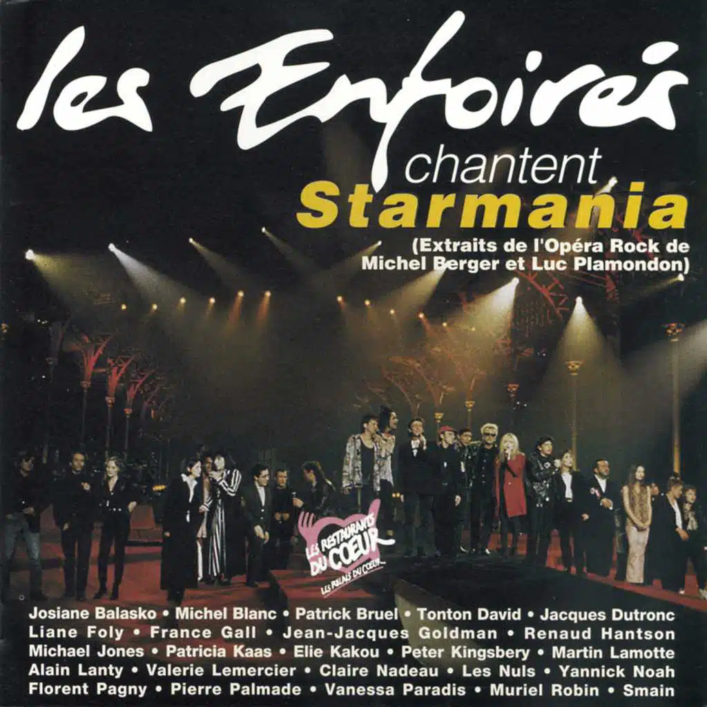 Les Enfoirés chantent Starmania (Live)