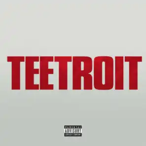 Teetroit (Inspired by Detroit the movie)