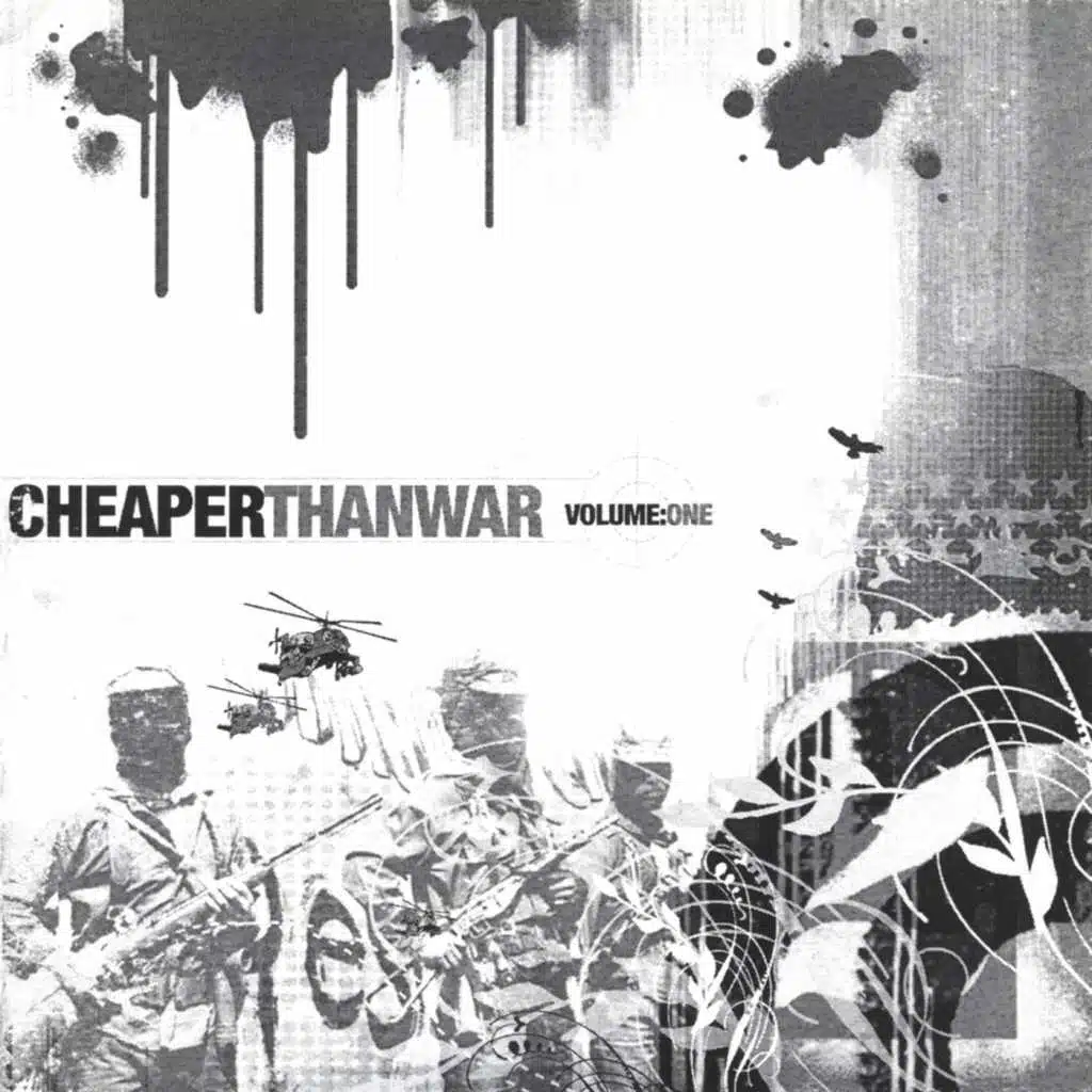 CheaperThanWar Vol. 1