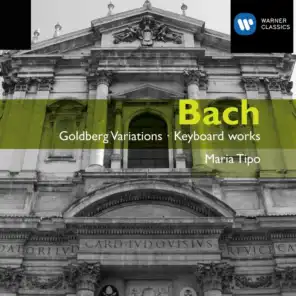 Bach: Goldberg Variations & Other Keyboard Works