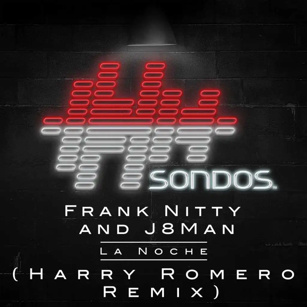 La Noche (Harry Romero Remix)