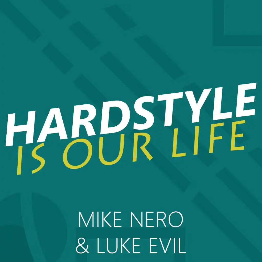 Hardstyle Is Our Life (Edit)
