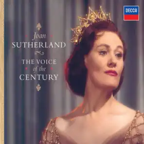 Joan Sutherland, The London Opera Chorus, National Philharmonic Orchestra & Richard Bonynge