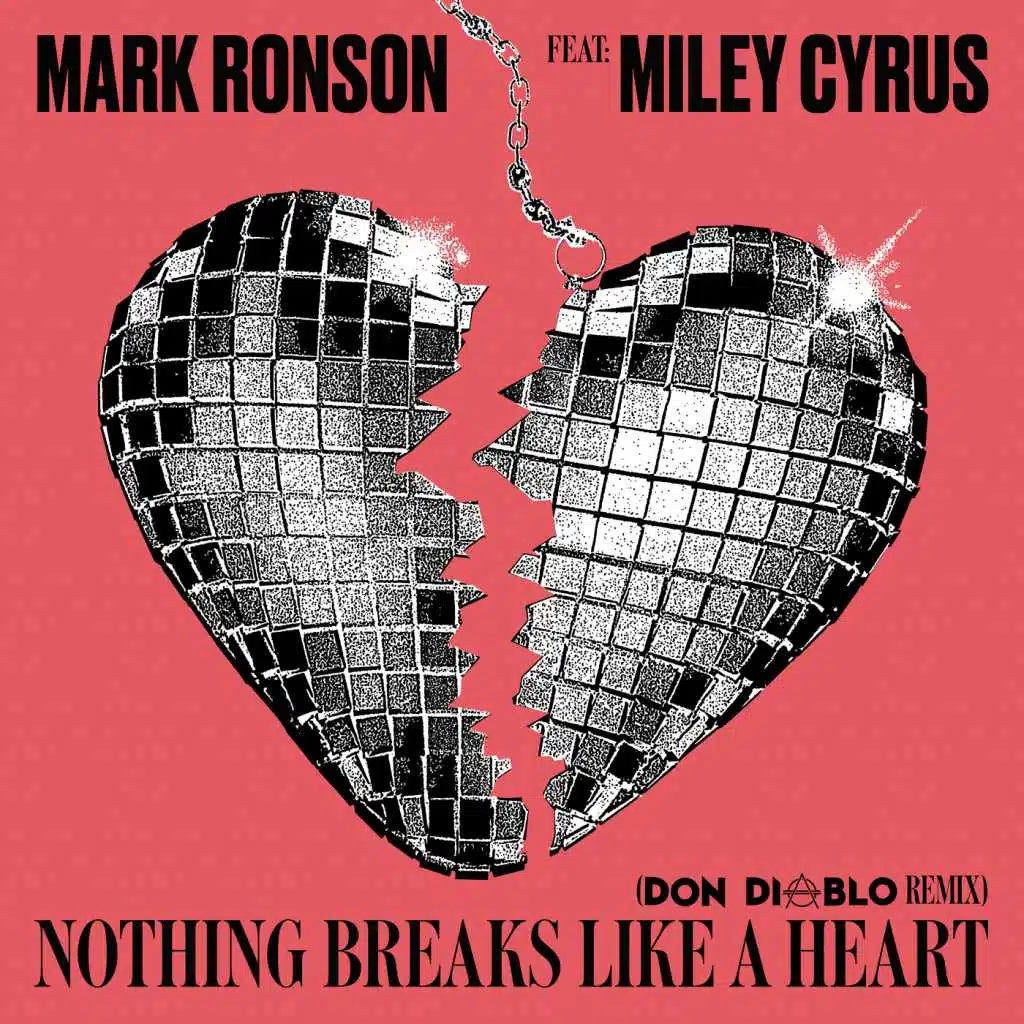 Nothing Breaks Like a Heart (Don Diablo Remix) [feat. Miley Cyrus]
