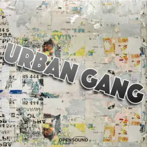 Urban Gang (Music for Movie)