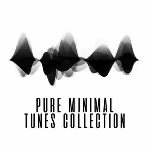 Pure Minimal Tunes Collection